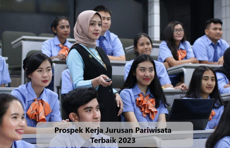 Prospek Kerja Jurusan Pariwisata Terbaik 2023